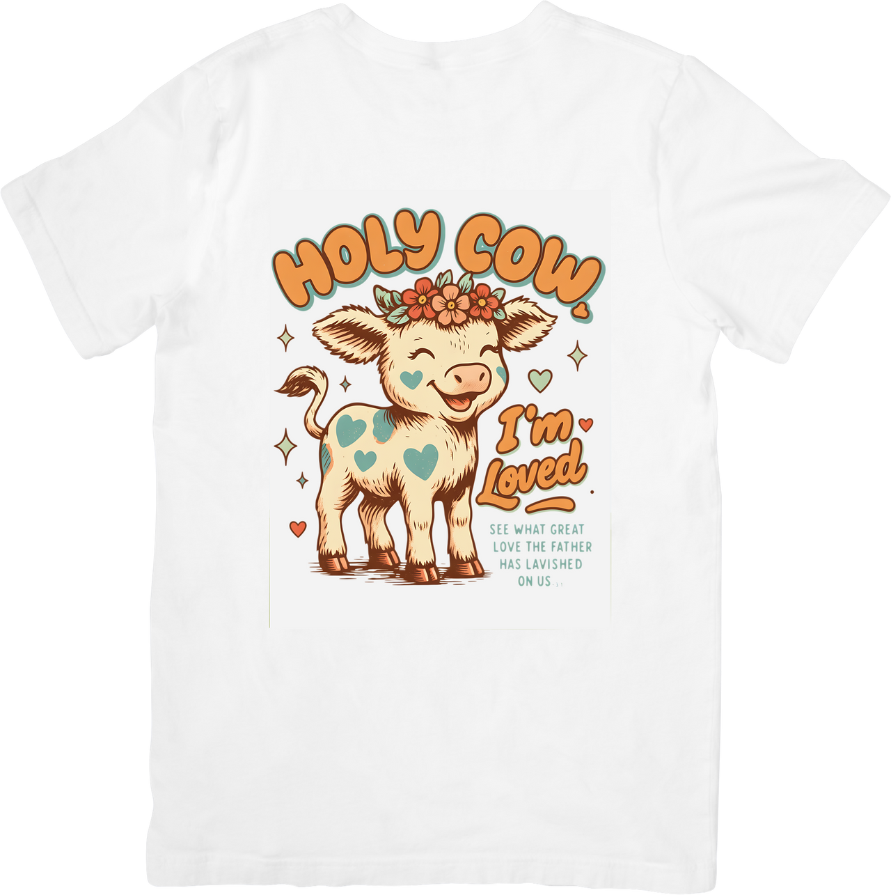 Holy Cow I Am Loved Christian Cow T-Shirt | Cute Faith Floral Graphic Tee | Christian Gift