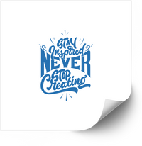 Thumbnail for Stay Inspired Never Stop Creating Sticker | Minimalist Motivational Quote Vinyl Decal