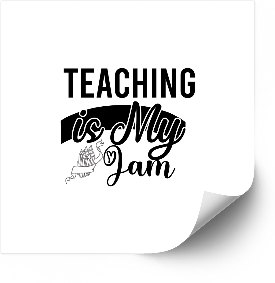 Teaching Is My Jam Sticker | Funny Teacher Quote Vinyl Decal